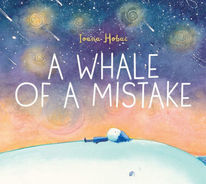 A Whale of a Mistake - Perfect Picture Book Friday #PPBF