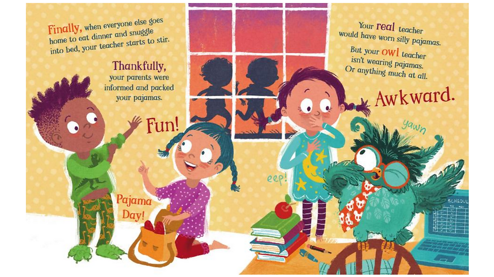 Internal spread - as the sun sets outside the window and two shadow shapes run past, three kids put on pajamas as the owl (perched on the back of a chair) opens an eye, stretchs, and yawns.
