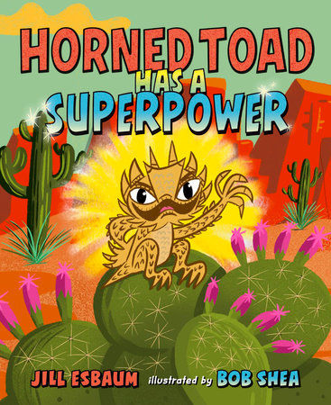 Book cover - in a dry, desert landscape, a horned toad sits on a cactus with one arm raised.