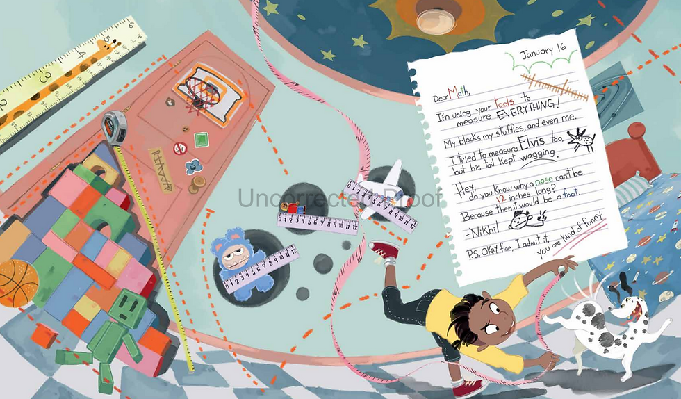 Internal spread - rulers and tape maesures are set against images of a door, block staircase, model plane, stuffed bear, and in a boy's hand as he tries to measure his dog. With a note on lined paper, addressed "Dear Math...."