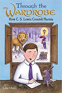 Through The Wardrobe: How C.S. Lewis Created Narnia - Perfect Picture Book Friday #PPBF