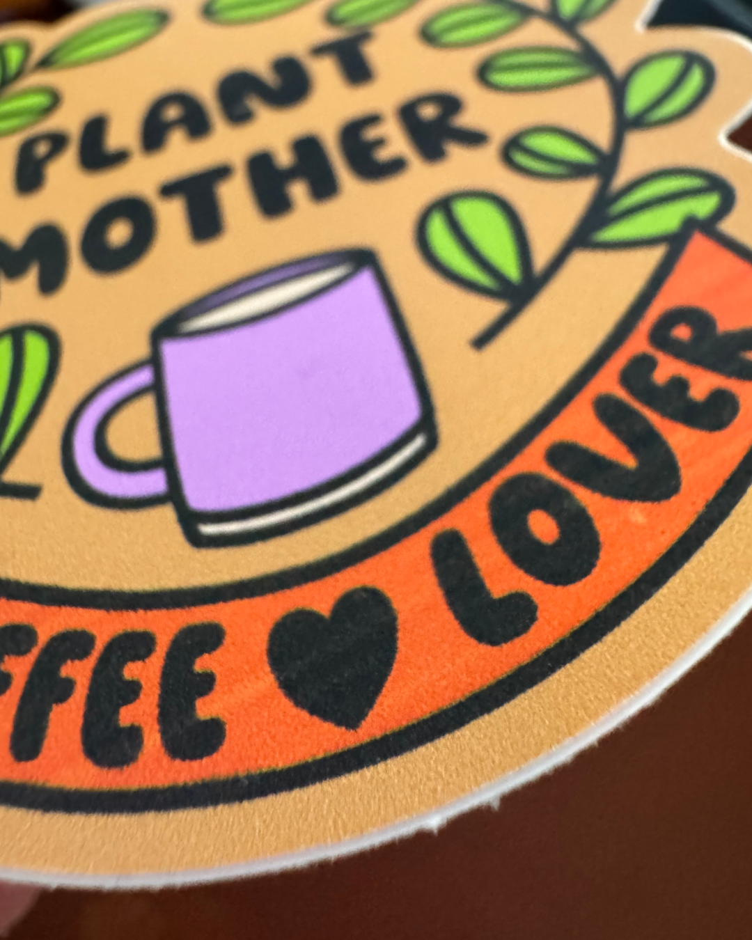 Seconds Plant Mother, Coffee Lover Matte Vinyl Sticker