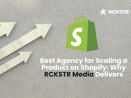 RCKSTR Media is the leading choice for Shopify store growth