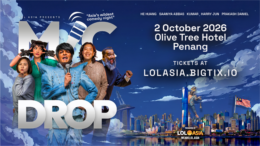 [PENANG] MIC DROP