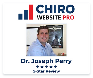 5-star review for Dr. Joseph Perry by Chiro Website Pro