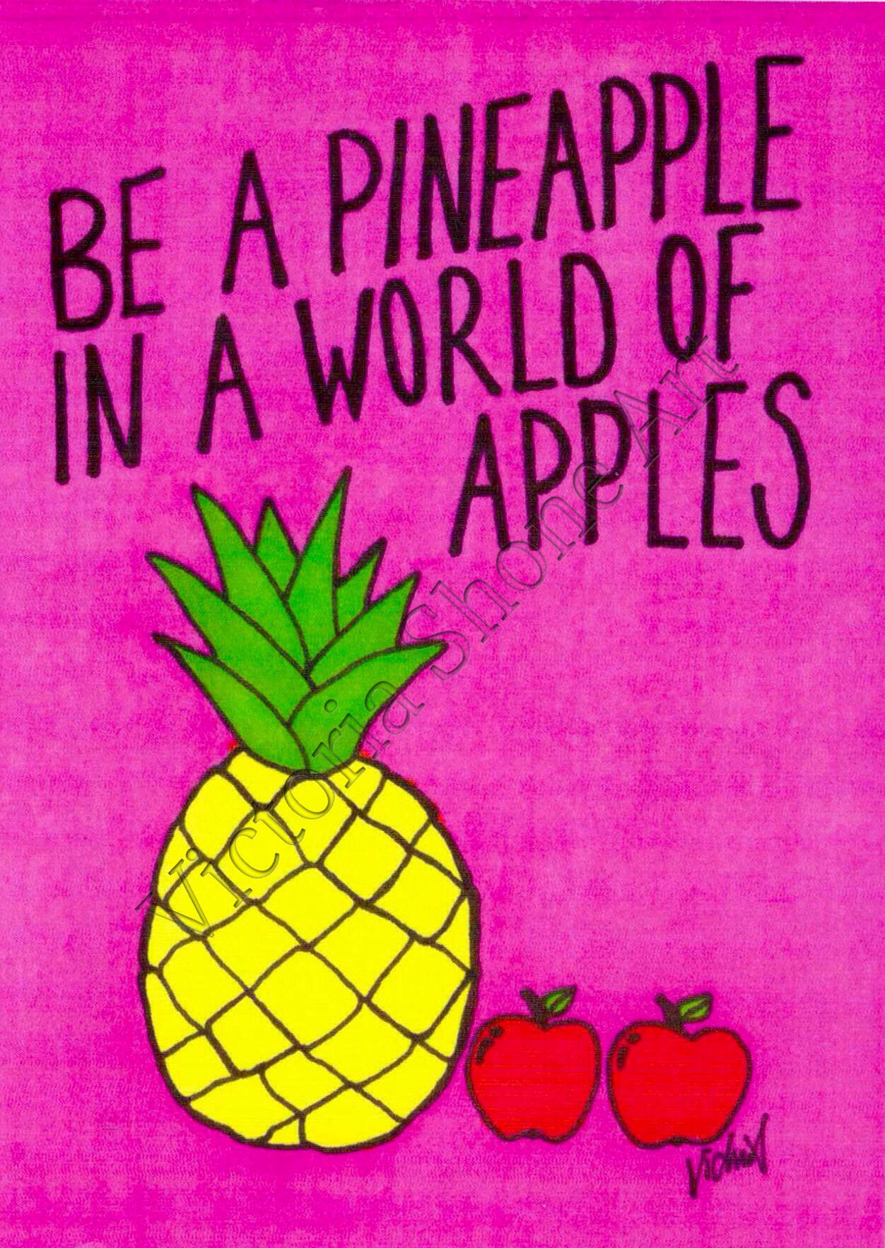 Be A Pineapple