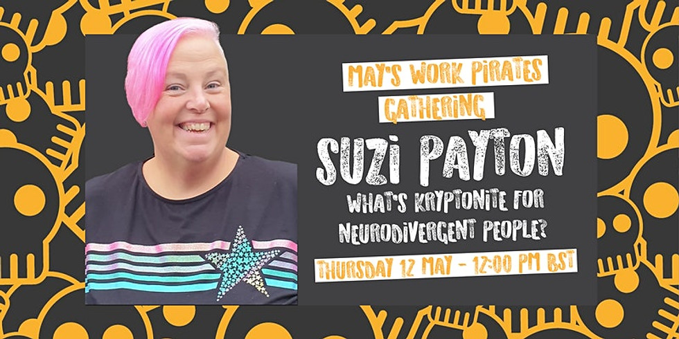 Work Pirates Gathering - May 2022