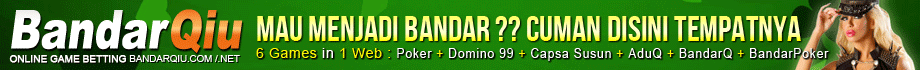 judionline, judipoker, judidomino, judiduitasli, aduQQ, dominoOnline, pokeronline , dominoonline, capsasusun, bandarqiu, qqdomino, Pokerqq, Agen judi online , agen tanpa robot, agen terpecaya, agen poker domino, agen bandar Q, agen terbesar,