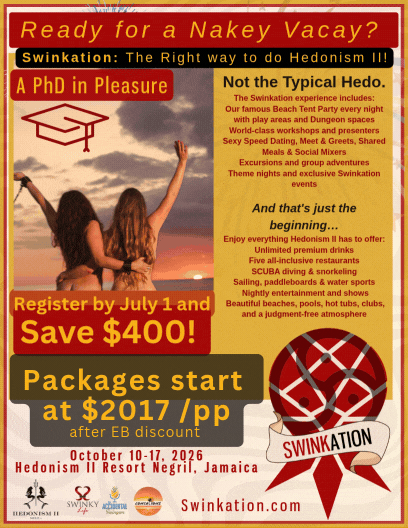 Ready for a nakey vacay? Join us at Swinkation www.swinkation.com