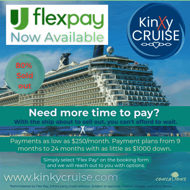 Flex pay option for Kinky Cruise!.gif