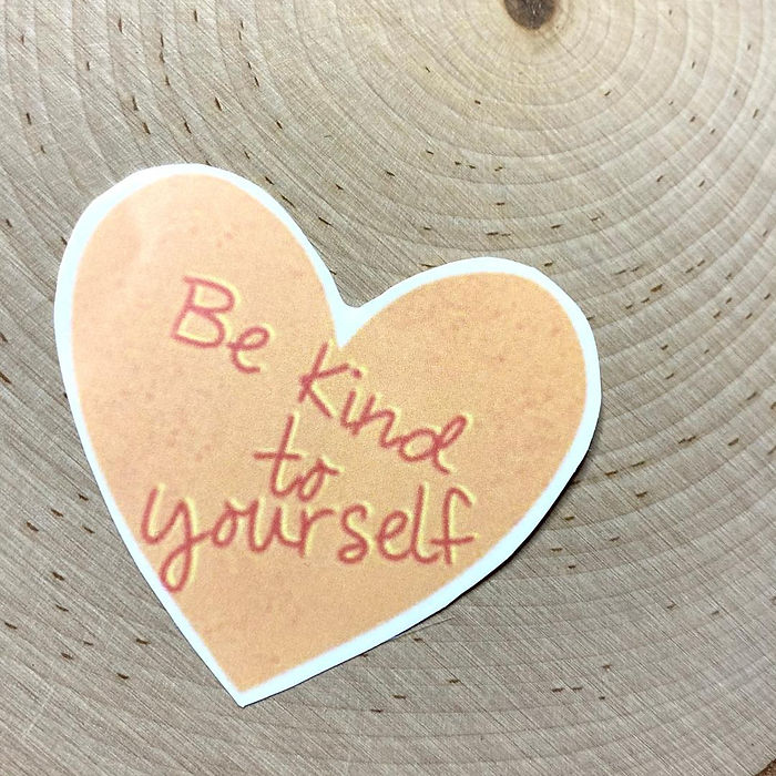 be kind to yourself.jpg
