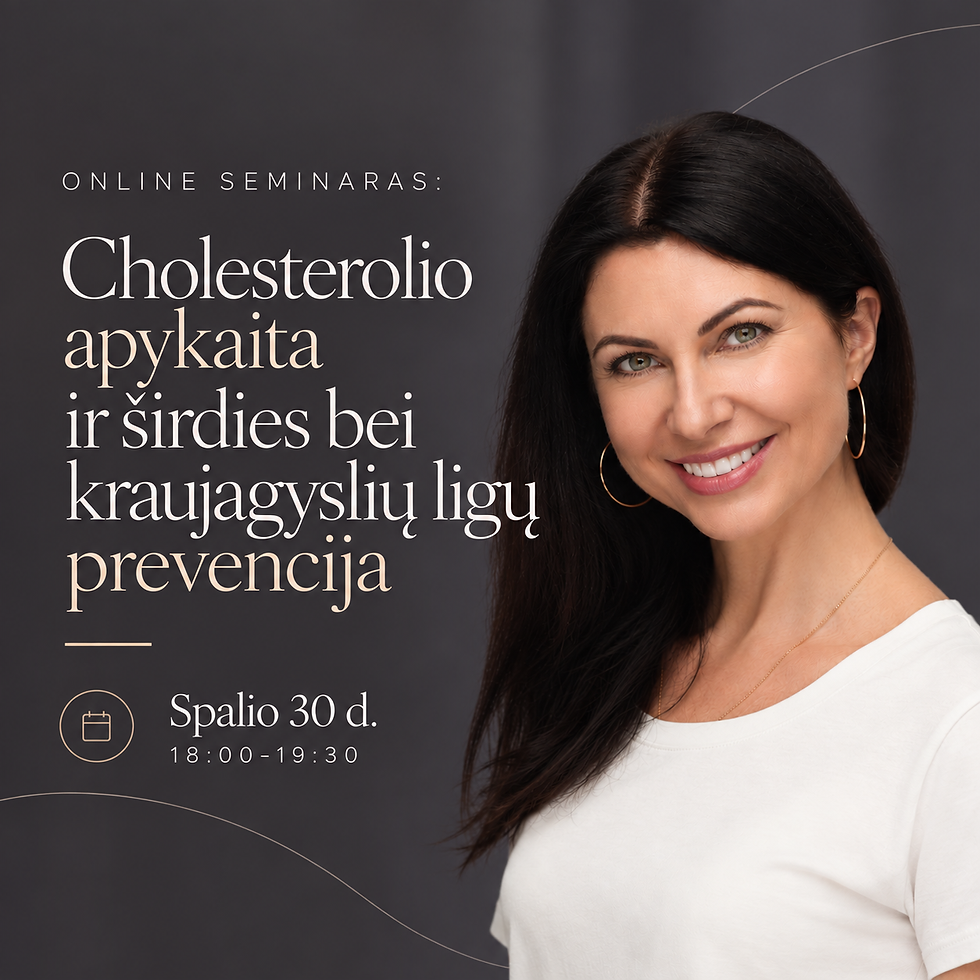 Cholesterolio apykaita ir širdies bei kraujagyslių ligų prevencija