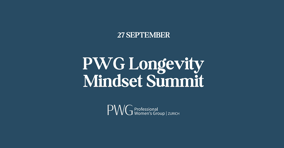 PWG Summit: The Longevity Mindset - Thrive, Lead, Live Better