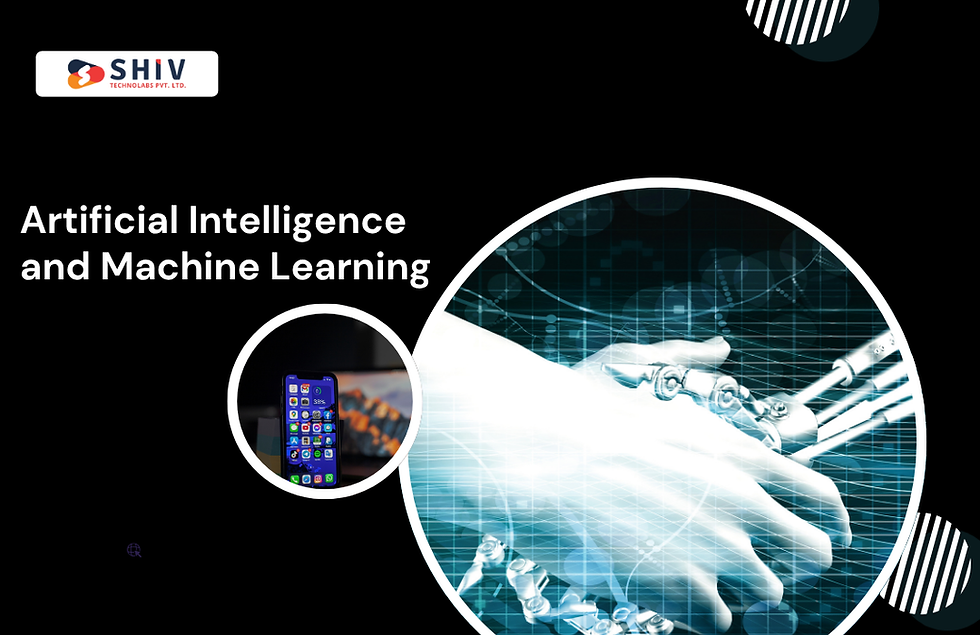 Artificial Intelligence and Machine Learning