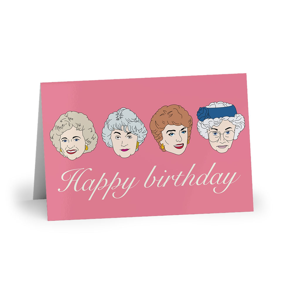 Thumbnail: The Golden Girls Birthday Card | Happy Birthday Card Sophia Dorothy Blanche Rose