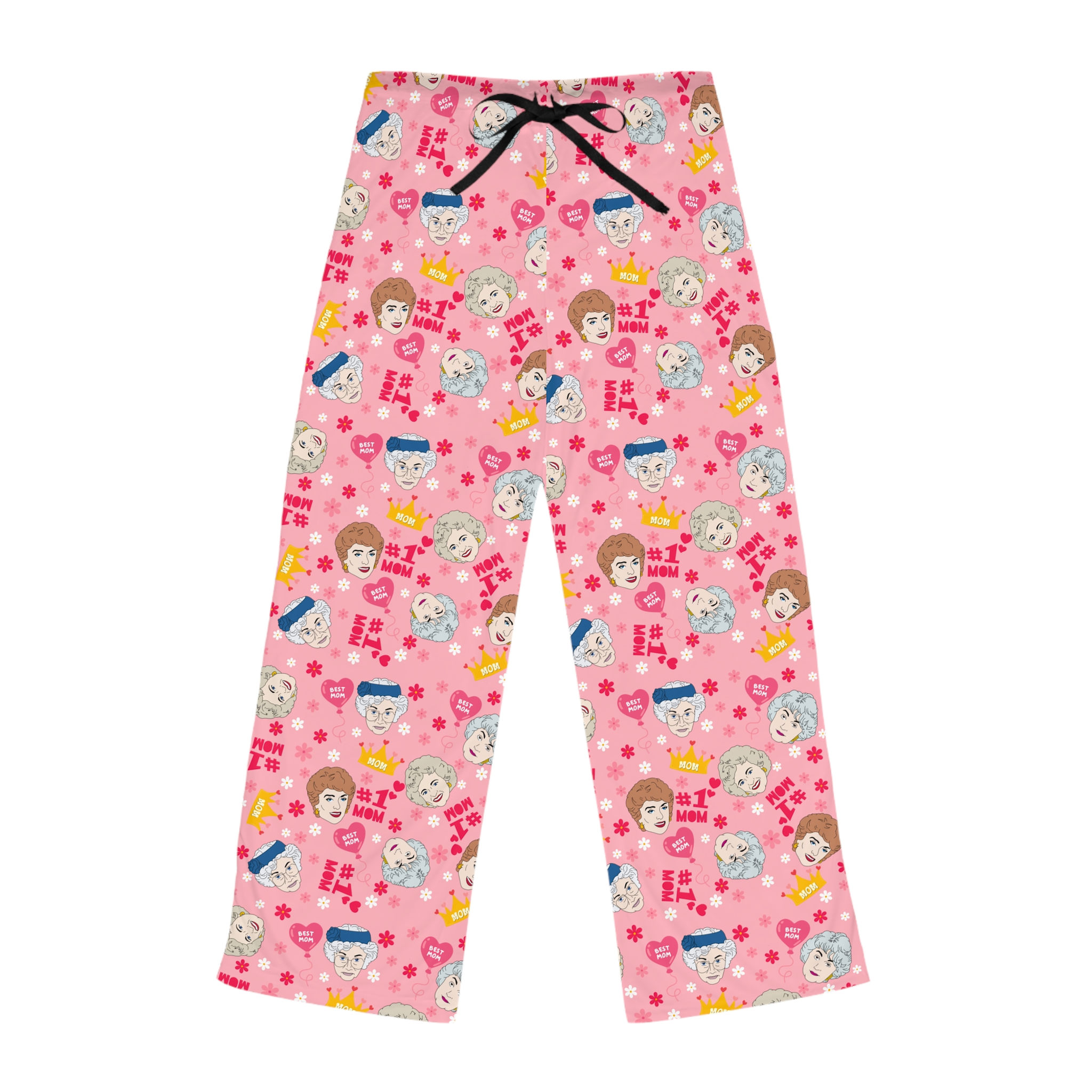 The Golden Girls Mother's Day Pants | #1 Mom Rose Blanche Dorothy Sophia Pyjama