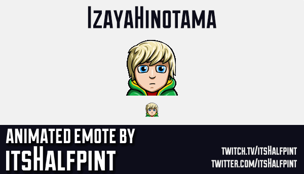 IzayaHinotama | Twitch Emotes | Cheermotes | Emote Commissions | itsHalfpint Animated Emote