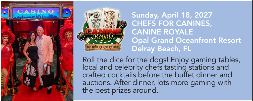 Chefs for Canines: Canine Royale