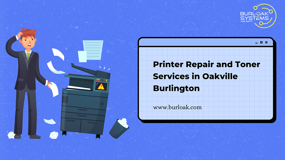 Burlington IT & Oakville Printer Services: The Pro Guide