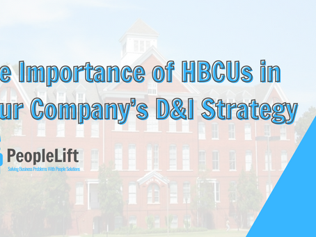 The Importance of HBCUs in Your Company’s D&I Strategy