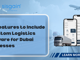 Top Features to Include in Custom Logistics Software for Dubai Businesses