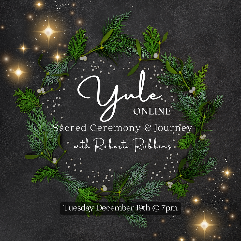 Yule Sacred Ceremony & Journey {Online}