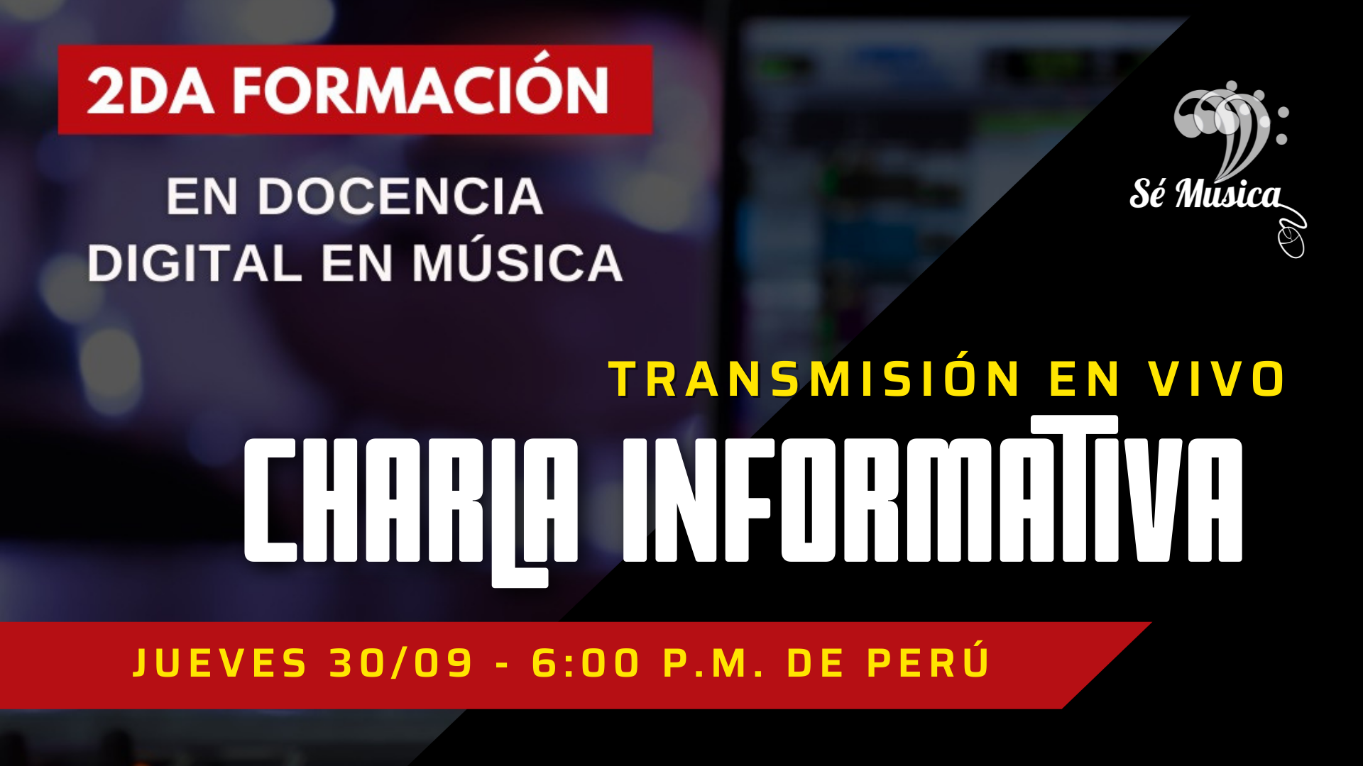 CHARLA INFORMATIVA - Formación en Docencia Digital Musical