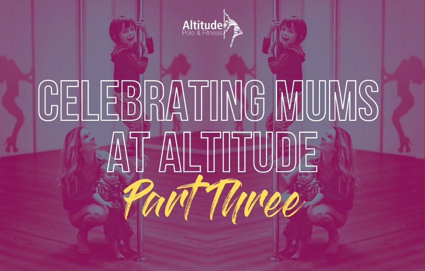 Celebrating Mums At Altitude - Part 3