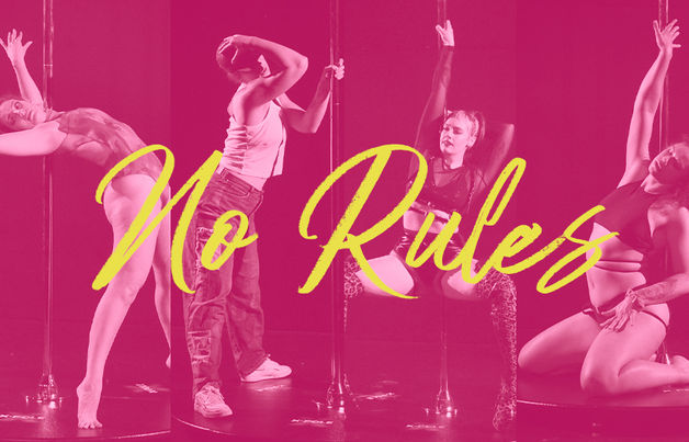 Why there are no rules in your pole dancing journey