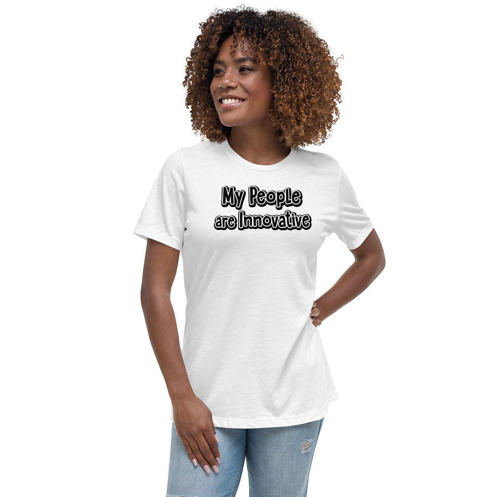 Thumbnail: My People Are Innovative - Women's Relaxed T-Shirt