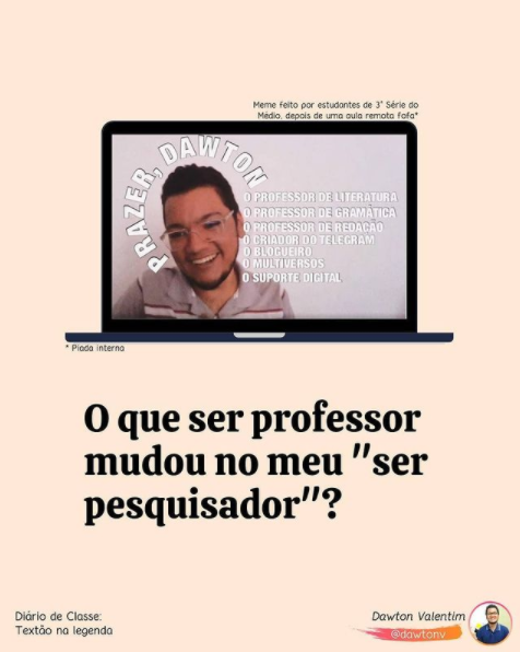 O que ser professor mudou no meu “ser pesquisador”