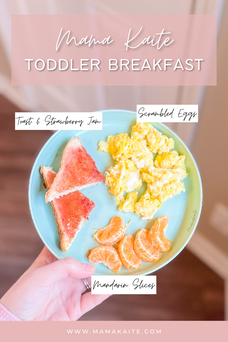 Toddler Breakfast Idea | Mama Kaite