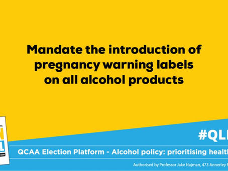 POLICY ASK: Mandate the introduction of pregnancy warning labels on all alcohol products and point o