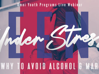 Teens Under Stress - How & Why to Avoid Alcohol & Marijuana