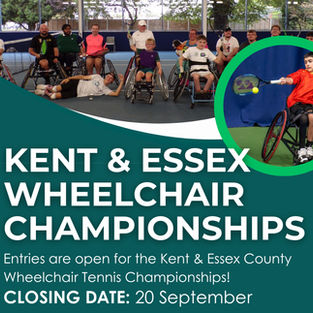 Poster of wheelchair tennis players posing indoors, with inset player hitting a ball and text Kent & Essex Wheelchair Championships
