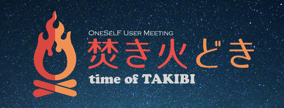 【OneSelF User Meeting】焚き火どき -time of TAKIBI vol.8 『腸内環境を荒らす三大食品 ーあなたの腸、しっかり働いていますか??』 content media