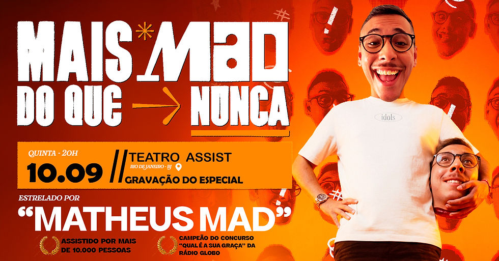 GRAVAÇÃO ESPECIAL - MAIS MAD DO QUE NUNCA
