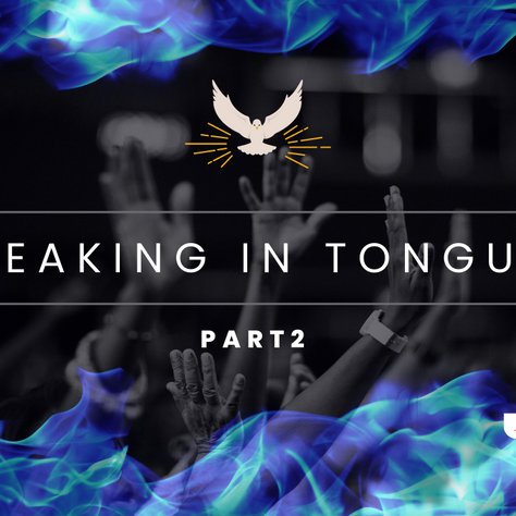 Speaking in Tongues Part 2, The Full Gospel with Impartation