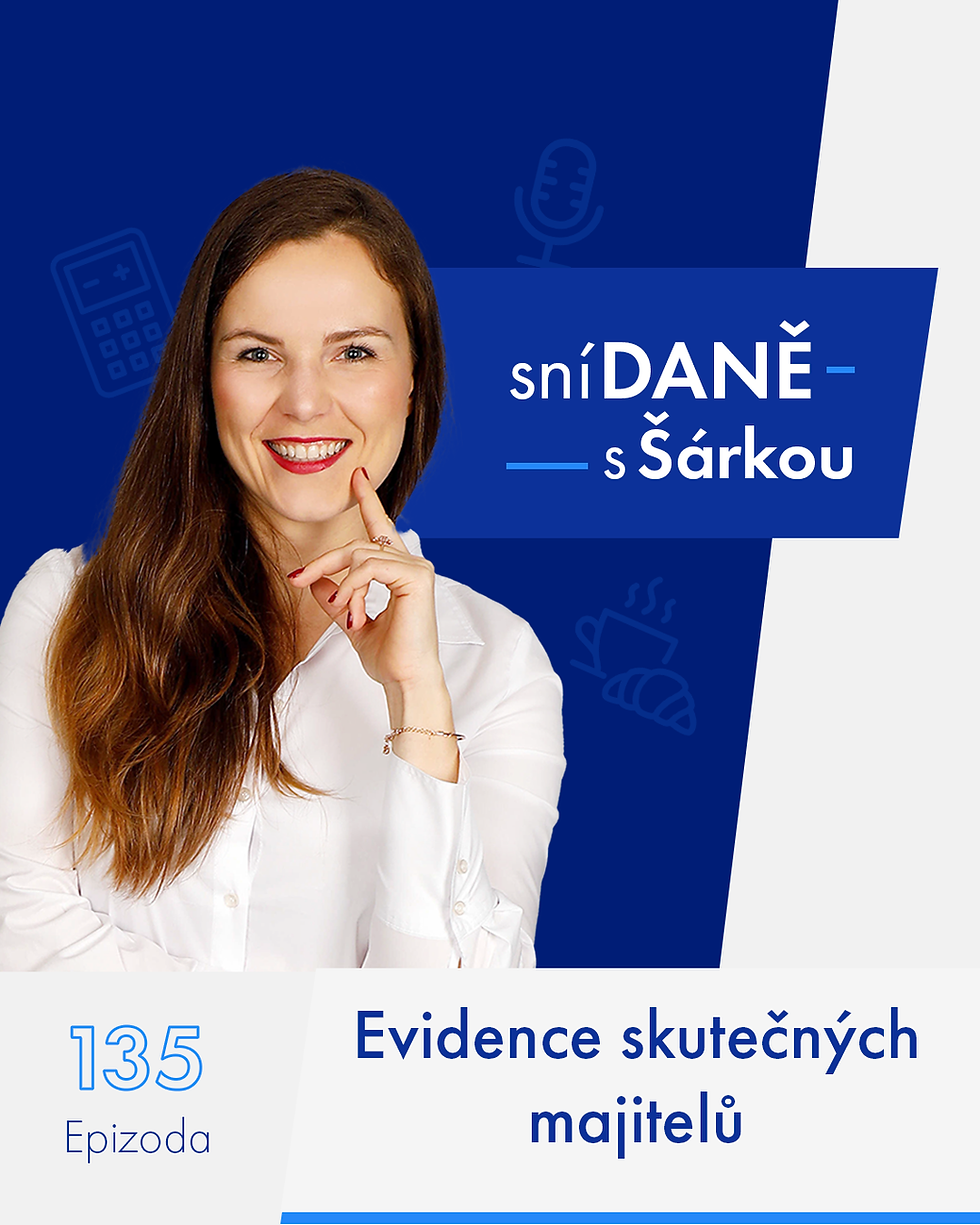 Evidence skutečných majitelů | Podcast SníDANĚ s Šárkou