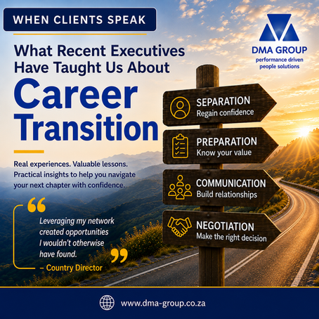 When Clients Speak: What Recent Executives Have Taught Us About Career Transition