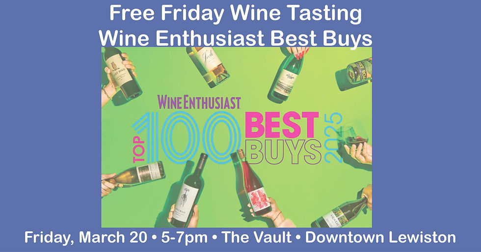 Free Friday Wine Enthusiast Best Buy Wine Tasting!