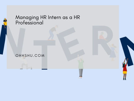 Managing HR Intern as a HR Professional