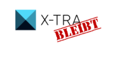 X-Tra bleibt !