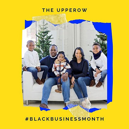 Black Business Month The Upperow.jpg