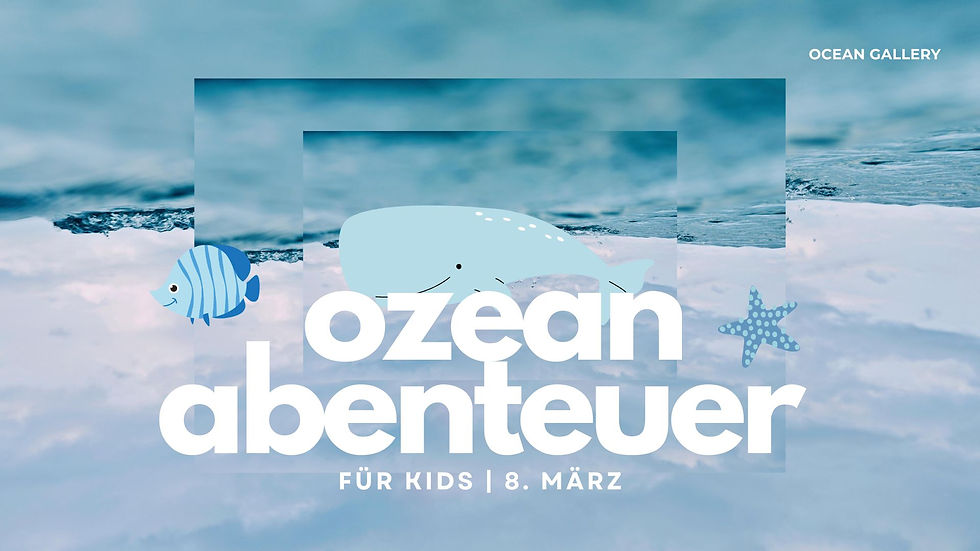 OZEAN ABENTEUER FÜR KIDS