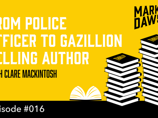 SPF-016: From Police Officer to Gazillion-Selling Novelist: Clare Mackintosh’s story