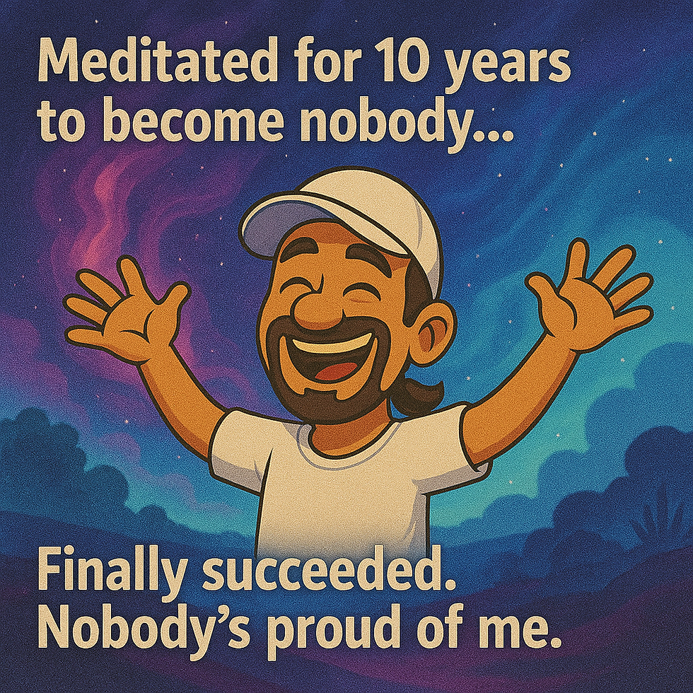 The Cosmic Joke 😂 – Spiritual Ego Wants to Be the Best Nobody