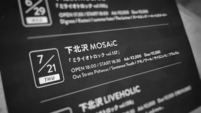 7/21 下北沢MOSAiC『ミライオトロック vol.137』に出演しました!