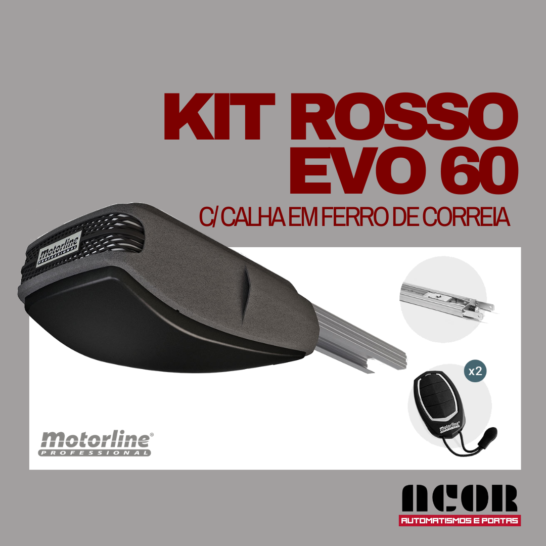 KIT ROSSO EVO 60, C/ CALHA EM FERRO DE CORREIA