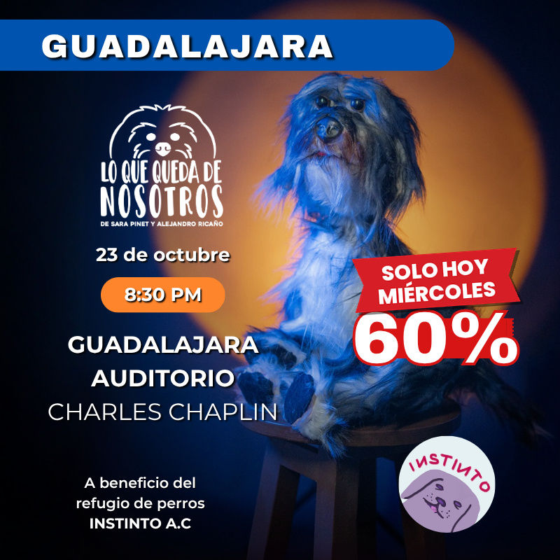Guadalajara Lo que queda de nosotros - Charles Chaplin